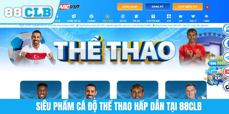 Siêu phẩm cá độ thể thao hấp dẫn tại 88CLB
