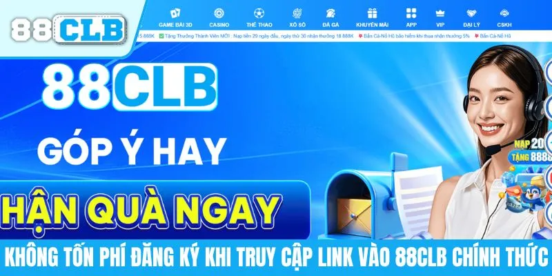 Không tốn phí đăng ký khi truy cập link vào 88CLB chính thức