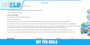 Rút Tiền 88CLB - Cẩm Nang Nhận Thưởng Nhanh Chóng Năm 2025