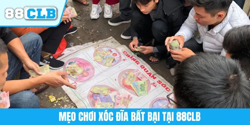 Mẹo chơi xóc đĩa bất bại tại 88CLB